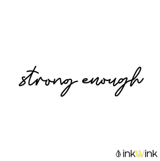 Strong Enough