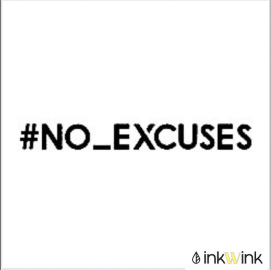 No Excuses