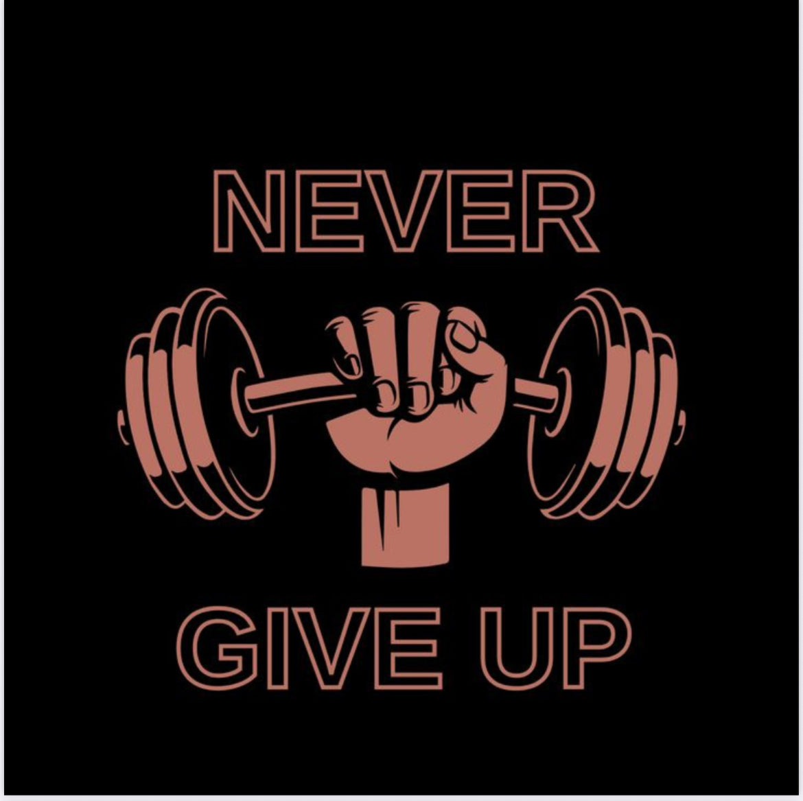 Never Give Up